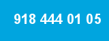918 444 01 05